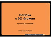 Effie ´09: Pôžička s 0% úrokom